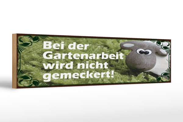 Holzschild Spruch 46X10 Cm Bei Gartenarbeit Nicht Meckern Deko Schild-image