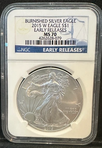 2015-W Burnished Silver American Eagle NGC MS 70 Early Releases