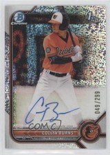 2022 Bowman Chrome Prospect Speckle Refractor 49/299 Collin Burns Auto 0ok8