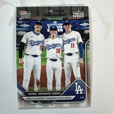 2025 Topps Now MLB Tokyo Series #7 - Shohei Ohtani / Roki Sasaki / Yamamoto