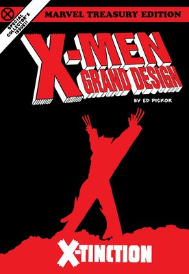 X-Men: Grand Design - X-Tinction by Piskor, Ed; Claremont, Chris