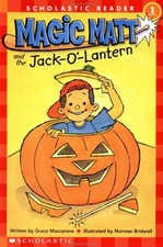 Magic Matt and the Jack-O'-Lantern Paperback Grace Maccarone