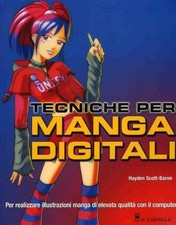 TECNICHE PER DISEGNARE MANGA DIGITALI