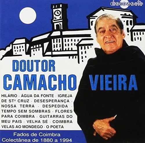 DOUTOR CAMACHO VIEIRA - FADOS DE COIMBRA (PORTUGAL) NEW CD - Picture 1 of 1