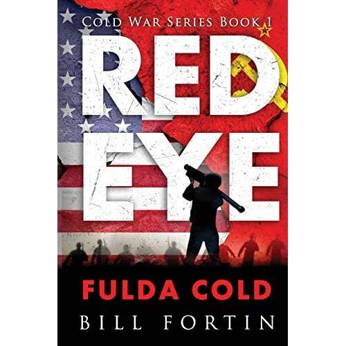 Redeye Fulda Cold: A Rick Fontain Novel by Bill Fortin  -  NEW - Imagen 1 de 2