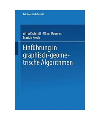 Einführung in graphisch-geometrische Algorithmen, Deussen, Oliver