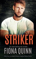 Fiona Quinn | Striker | Taschenbuch | Englisch (2022) | Fiona Quinn