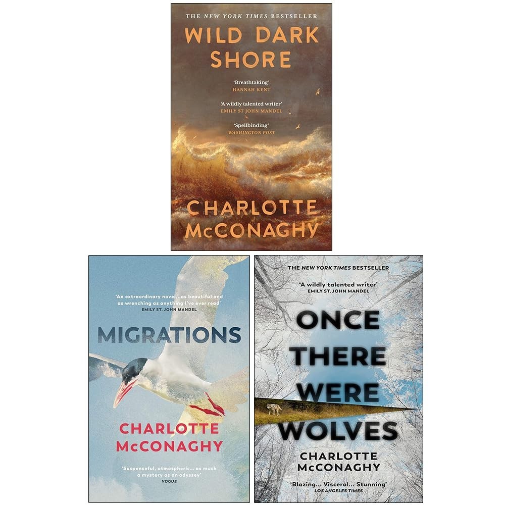 Charlotte McConaghy Collection 3 Books Set Once There Were Wolves,Migrations