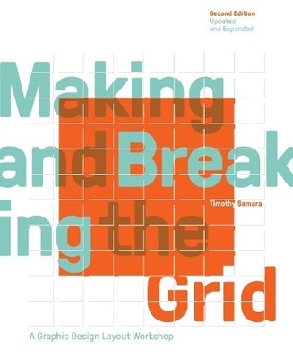 Making and Breaking the Grid, Second Edition, Upda by Samara, Timothy 163159284X