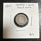 1855 Seated Liberty Half Dime Arrows Silver Coin Circulated Uncertified