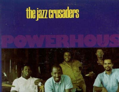 Jazz Crusaders   Powerhouse Vinyl LP