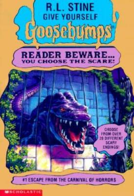 Escape from the Carnival of Horrors (Give Yourself Goosebumps) - GOOD