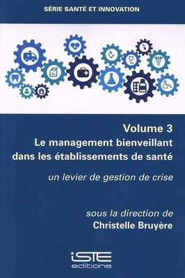 Christelle Bruy Le management bienveillant dans les établissements (Taschenbuch)