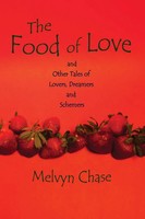 Melvyn Chase | The Food Of Love | Taschenbuch | Englisch (2014) | Sunstone Press