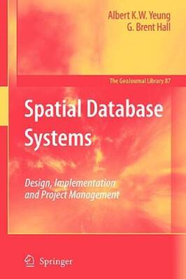 Spatial Database Systems: Design, Implementation and Project Management ( - GOOD