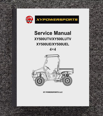 500 UTV Service Repair Manual Fits XY Powersports XY500 XY500L