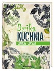 Dzika kuchnia ŁUKASZ ŁUCZAJ (LUKASZ LUCZAJ) / Nasza Księgarnia