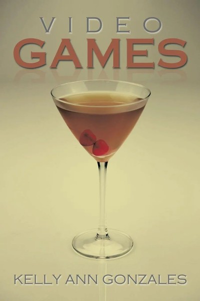 Kelly Ann Gonzales | Video Games | Taschenbuch | Englisch (2014) | Xlibris-image