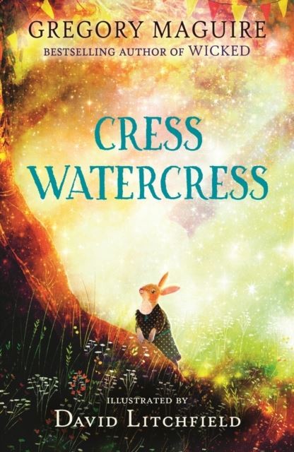 Cress Watercress by Gregory Maguire Paperback