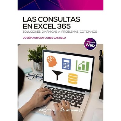 Las consultas en Excel 365: Soluciones din�micas a prob - Spanish Language Paper