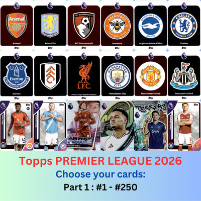 Topps Premier League 2025/26 2026 #1-250 Base Card / Team Badge / Generation Now