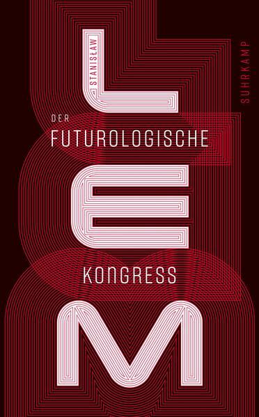 Thumbnail - Der Futurologische Kongreß | Stanislaw Lem, Stanisaw Lem | 2021 |