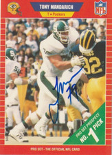 TONY MANDARICH GREEN BAY PACKERS  SIGNED 1989 PRO SET CARD #495