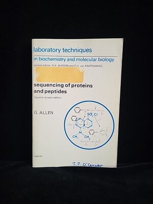 Sequencing Of Proteins And Peptides. by G. ALLEN, Editor R.H. BURDON. 1989. PB