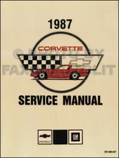 1987 Corvette Shop Manual 87 Chevy Chevrolet Repair Service Book