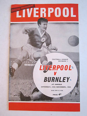 1963 LIVERPOOL FOOTBALL LEAGUE DIVISION I VS BURNLEY GAME PROGRAM