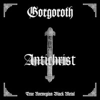 Gorgoroth - Antichrist - Cd - G3Z