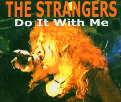 the Strangers Do It With Me (CD)
