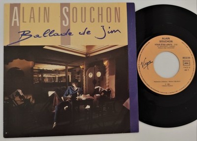 45 Runden ALAIN SOUCHON 90235 Ballade von Jim Sie sind langsam Jungfrau Frankreich 1985