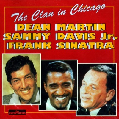 Martin; Davis and Sinatra, Clan in Chicago, audioCD