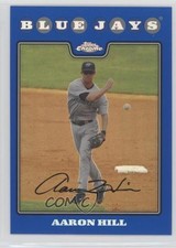 2008 Topps Chrome Blue Refractor Aaron Hill #43 0l1