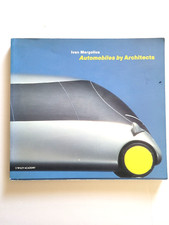 AUTOMOBILES BY ARCHITECTS - IVAN MARGOLIUS - ...
