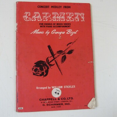 concert medley from CARMEN for chorus of mixed voices, Bizet arr W. Stickles