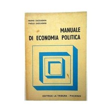 J 7003 LIBRO MANUALE DI ECONOMIA POLITICA DI MARIO E PAOLO ZACCAGNINI 1971 [Pape