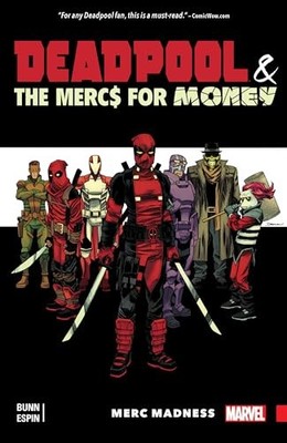 Deadpool & the Mercs For Money Vol. 0:... by Salvador Espin Paperback / softback