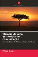 Mikias Sissay | EficáCia De Uma EstratéGia De ComunicaçãO | Taschenbuch (2024)