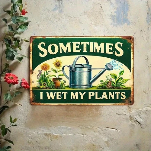 Vintage Metal Garden Sign Aluminum Sign 8x12 Funny Humorous Plant Decor