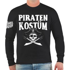 Herren Pullover Fasching Karneval PIRATENKOSTÜM Jecken Narren Alaaf Helau Party