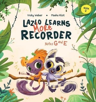 Vicky Weber Lazlo Learns More Recorder (Hardback) (UK IMPORT)