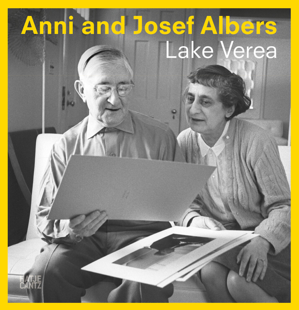 Thumbnail - Anni And Josef Albers | By Lake Verea | Karen Stein | Taschenbuch |
