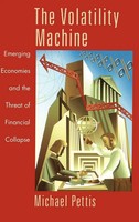 The Volatility Machine | Emerging Economics And The Threat Of Financial Collapse