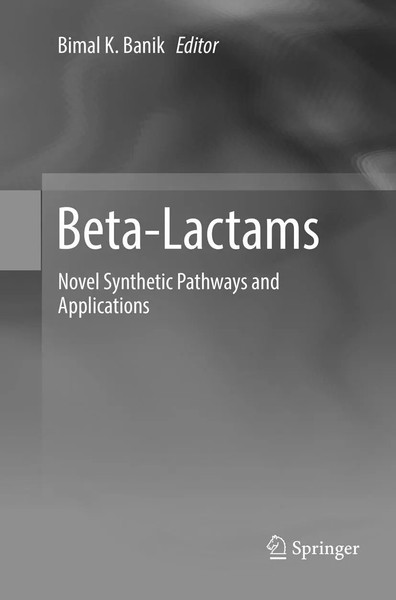 Bimal K. Banik | Beta-Lactams | Taschenbuch | Englisch (2018) | Viii-image