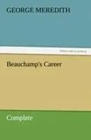 George Meredith | Beauchamp's Career - Complete | Taschenbuch | Englisch (2011)