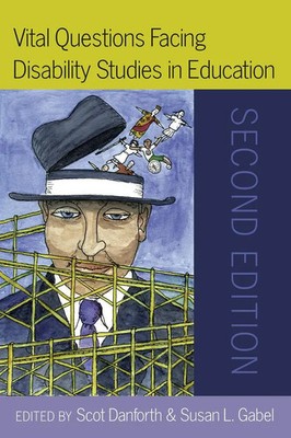 Scot Danforth (u. a.) | Vital Questions Facing Disability Studies in Education