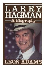 Larry Hagman: A Biography