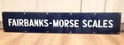 Vintage Original FAIRBANKS-MORSE SCALES SIGN - Porcelain - 50" X 9" - Fairbanks